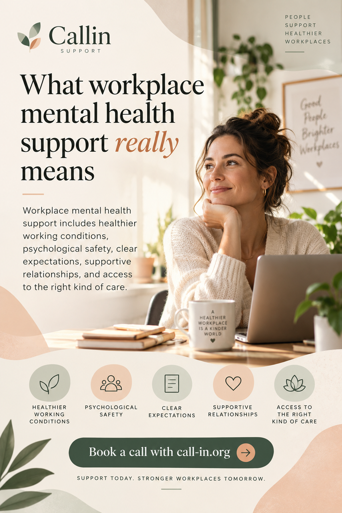 workplace mental health support for employees at callin support today